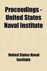 Proceedings  United States Naval Institute