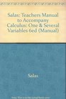 Salas Teachers Manual to Accompany Calculus One  Several Variables 6ed
