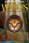Dark River (Warriors; Power of Three, Bk 2)