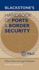 Blackstone's Handbook of Ports  Border Security