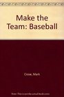 Make the Team Baseball