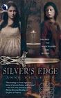 Silver's Edge (Shadowlands, Bk 1)