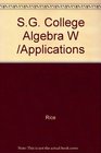 SG College Algebra W /Applications