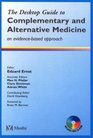 Complementary  Alternative Medicine  A Desktop Reference