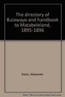 The directory of Bulawayo and handbook to Matabeleland 18951896