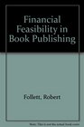 Financial Feasibility in Book Publishing