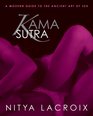 Kama Sutra A Modern Guide to the Ancient Art of Sex