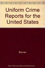 Uniform Crime Reports for the United States