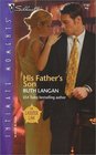 His Father's Son (Lassiter Law, Bk 4) (Silhouette Intimate Moments, No 1147)