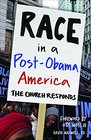 Race in a PostObama America The Church Responds