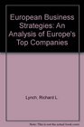 European Business Strategies An Analysis of Europe's Top Companies