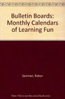 Bulletin Boards Monthly Calendars of Learning Fun