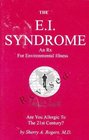The EI Syndrome An Rx for Environmental Illness