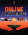 Online Journalism Principles and Practices of News for the Web
