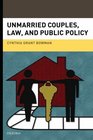 Unmarried Couples Law and Public Policy