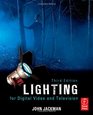 Lighting for Digital Video and Television Third Edition
