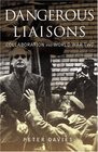 Dangerous Liaisons Collaboration and World War Two