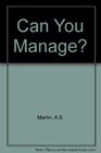 Can You Manage