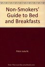 Nonsmokers' guide to bed  breakfasts