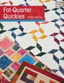 FatQuarter Quickies