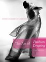The Art of Fashion Draping, 4th Edition