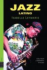 Jazz Latino/ Latin Jazz