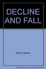 Decline and Fall