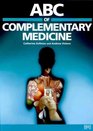 ABC of Complementary Medicine