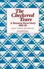 Checkered Years A Bonanza Farm Diary 188488