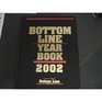 Bottom Line Year Book 2002