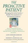 The Proactive Patient Managing Interstitial Cystitis/Bladder Pain Syndrome and the Related Conditions Pelvic Floor Dysfunction Vulvodynia Chronic  Bowel Syndrome Fibromyalgia and More
