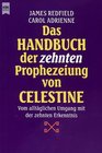 Das Handbuch Der Zehnten Prophezeiung Von Celestine