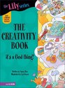 The Creativity Book It's a God Thing