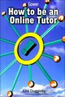How to Be an Online Tutor