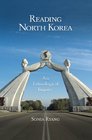 Reading North Korea An Ethnological Inquiry