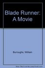 Blade Runner A Movie