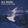 Art Wolfe Travels to the Edge 2010 Wall Calendar