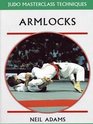Armlocks Judo Masterclass Techniques