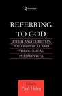 Referring to God Jewish and Christian Perspectives