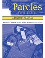 Paroles Combined Workbook/Lab Manual/Video Manual