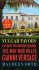 Vulgar Favors The Assassination of Gianni Versace