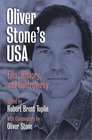 Oliver Stone's USA Film History and Controversy