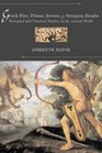 Greek Fire Poison Arrows and Scorpion Bombs Biological and Chemical Warfare in the Ancient World
