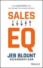 Sales EQ The 5 Questions that Matter Most to Closing the Deal