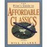 The Pilot's Guide to Affordable Classics 2/e