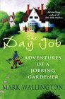 The Day Job Adventures of a Jobbing Gardener