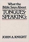 What The Bible Says About TonguesSpeaking