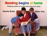 Reading Begins at Home Preparing Children for Reading before They Go to School