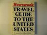 Newsweek travel guide to the United States