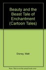 Beauty and the Beast Tale of Enchantment (Cartoon Tales)